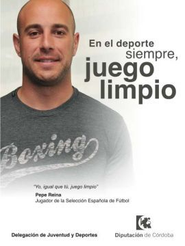 Cartel con el guardameta internacional Pepe Reina. (Foto: Cedida)